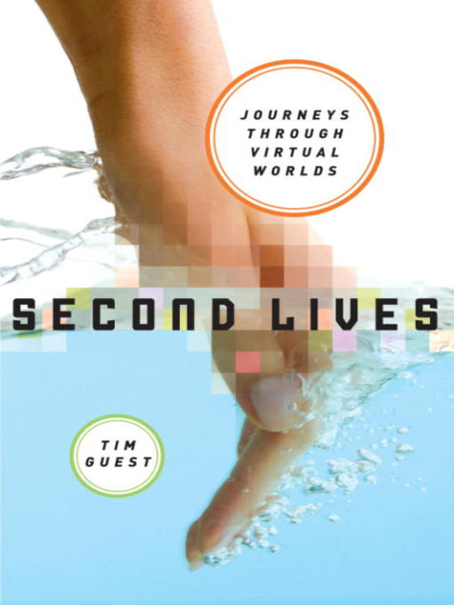 Title details for Second Lives by Tim Guest - Available